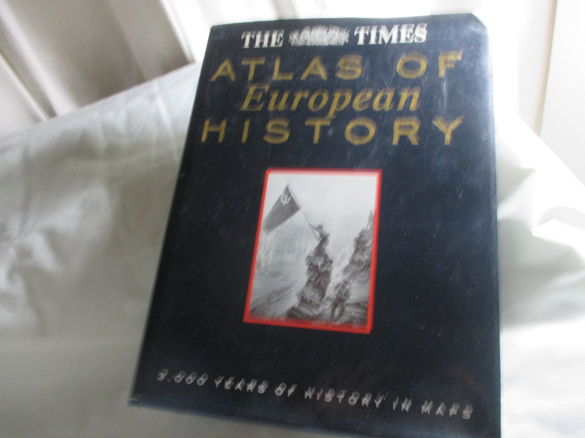 The Times Atlas of European History
