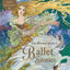 The Barefoot Book of Ballet Stories