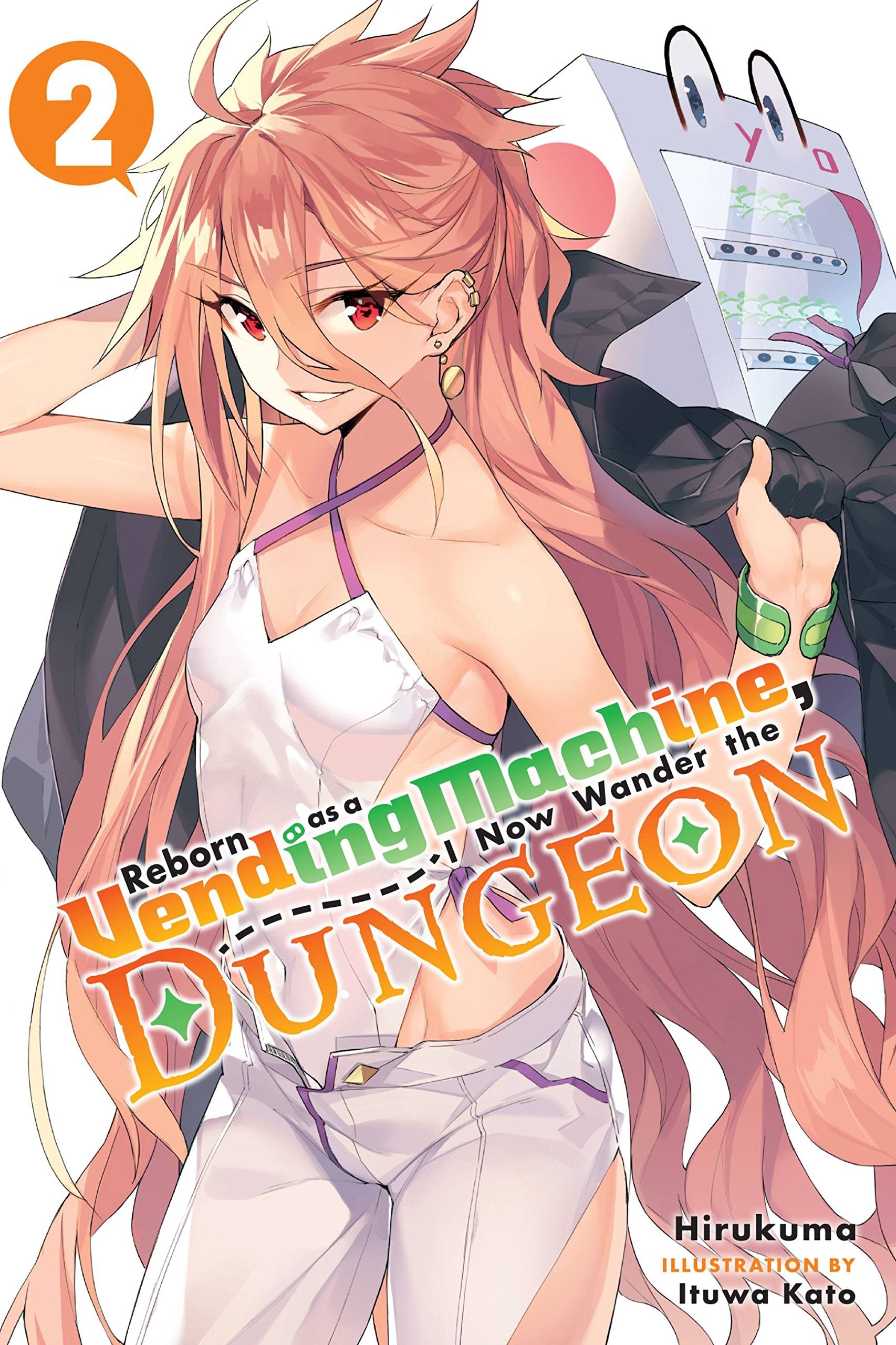 Reborn as a Vending Machine, I Now Wander the Dungeon, Vol. 2 (light novel) (Volume 2) (Reborn as a Vending Machine, I Now Wander the Dungeon, 2)