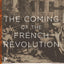 The Coming of the French Revolution (Princeton Classics)