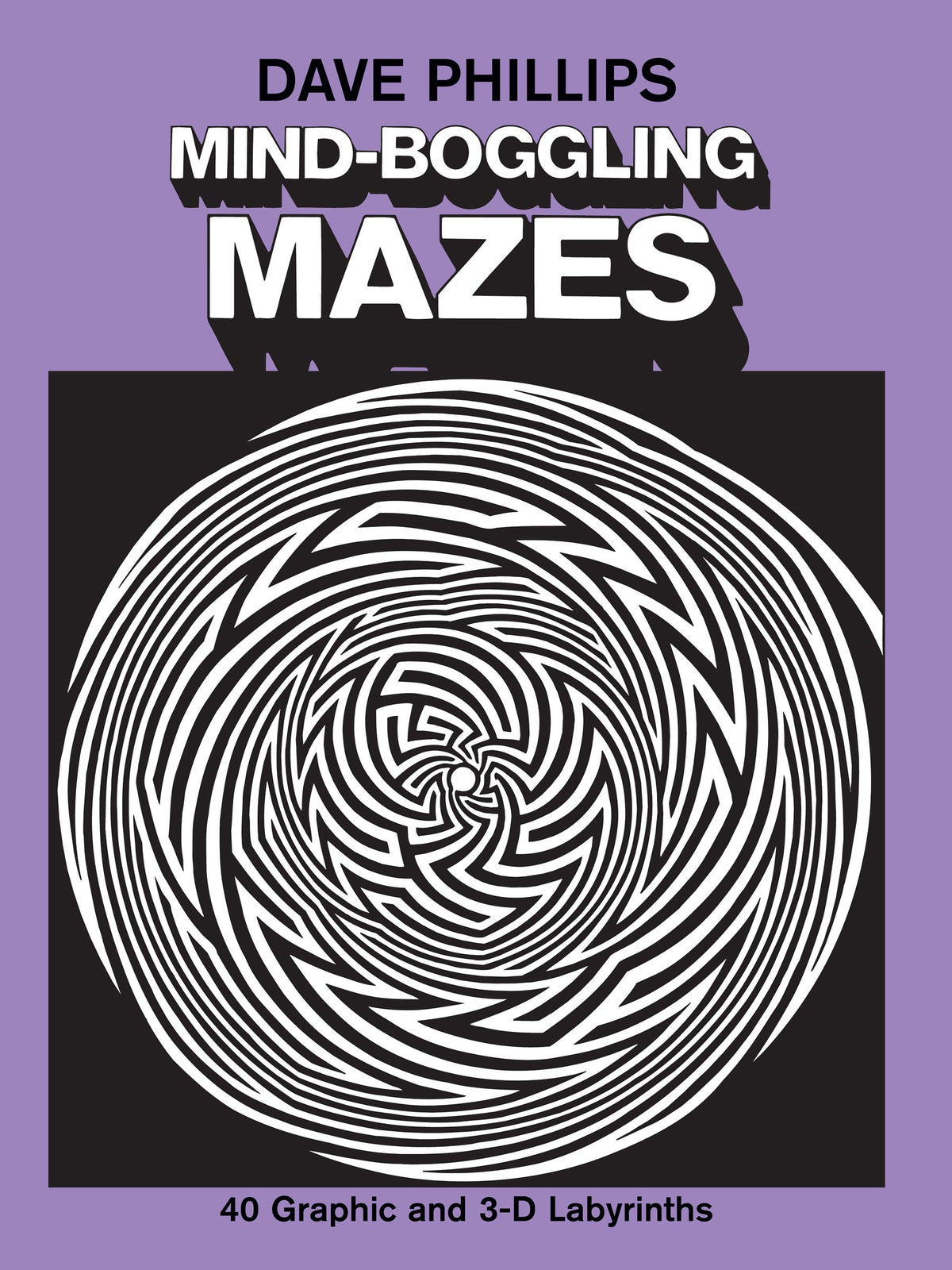 Mind-Boggling Mazes (Dover Brain Games & Puzzles)