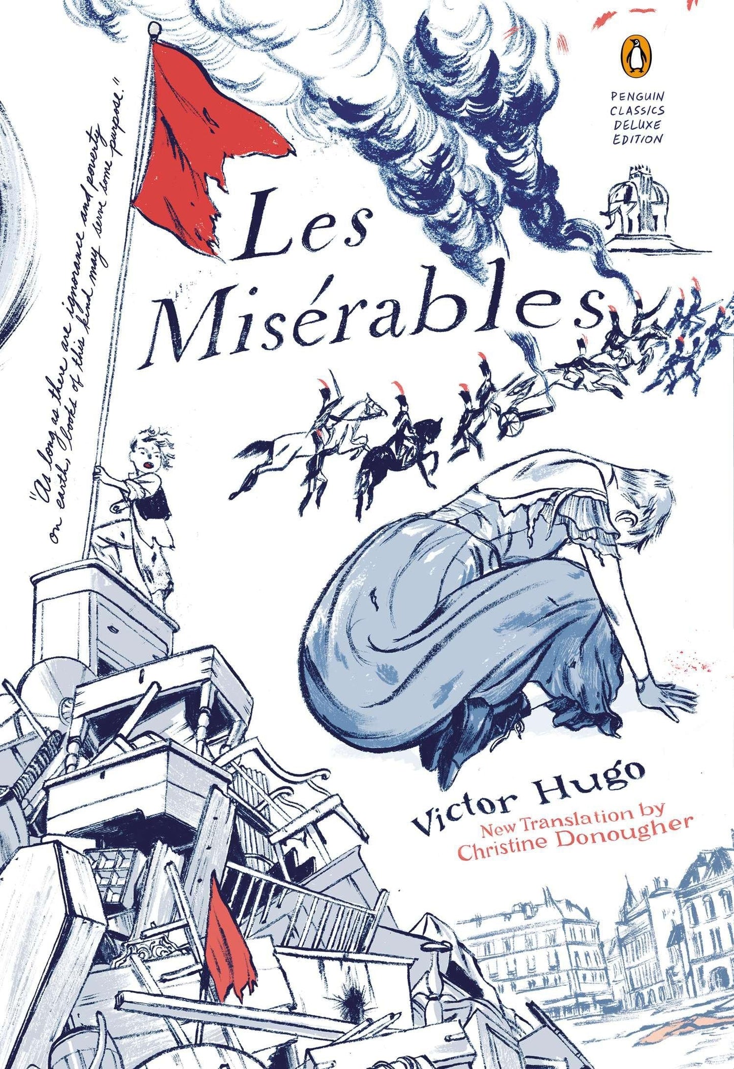 Les Miserables: (Penguin Classics Deluxe Edition) by Hugo, V