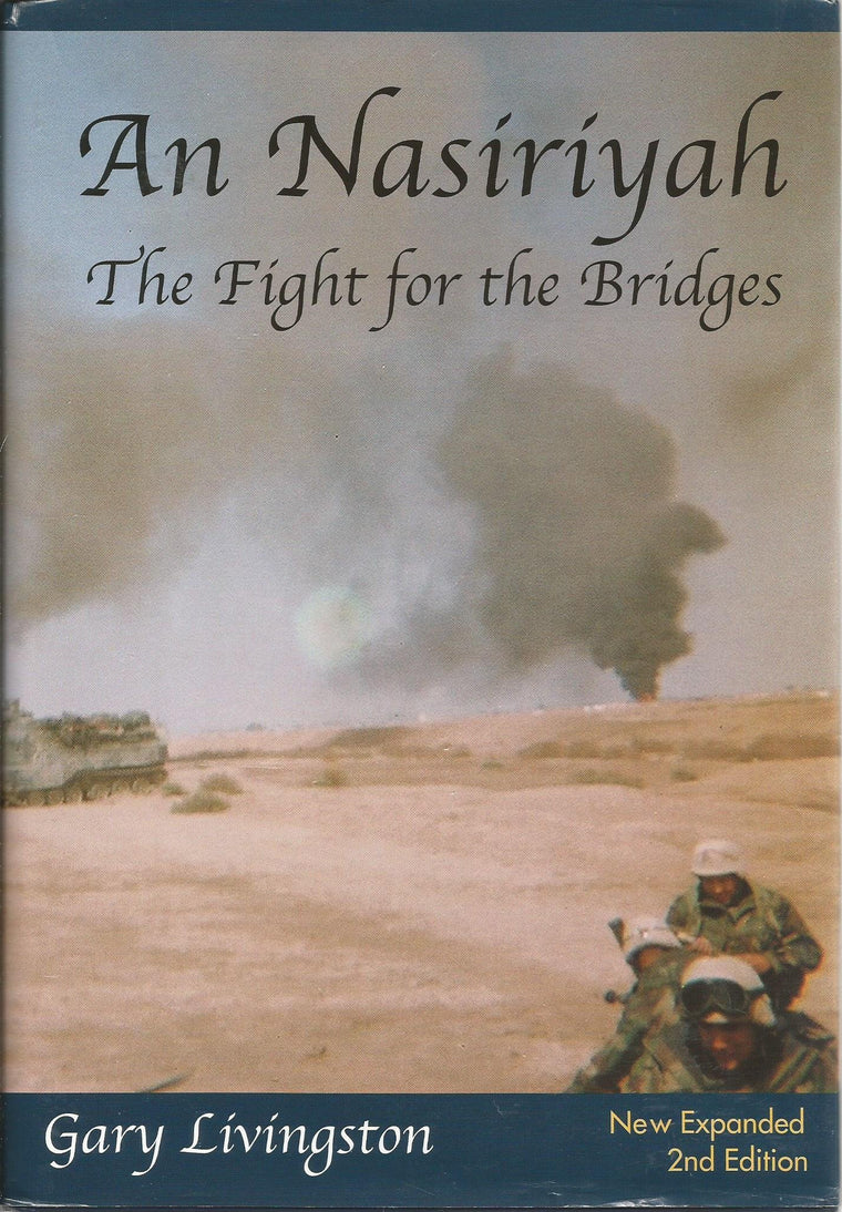 An Nasiriyah: The Fight for the Bridges