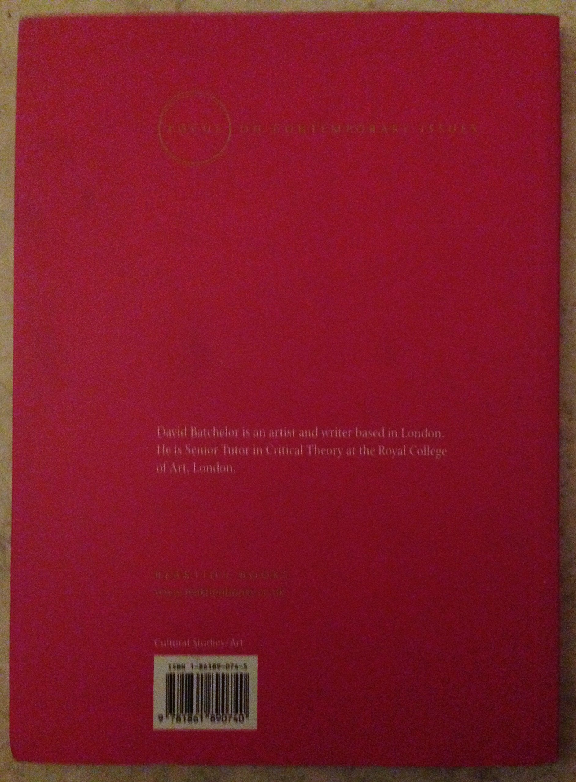 Chromophobia (Focus on Contemporary Issues)