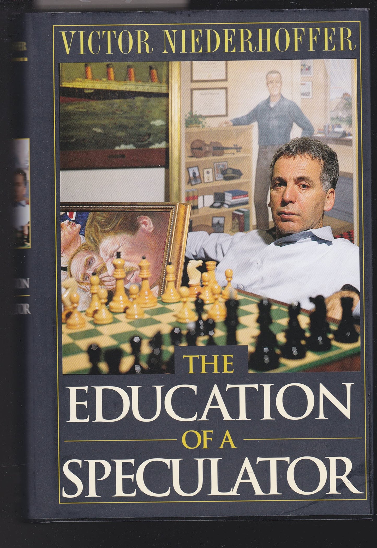 The Education of a Speculator by Niederhoffer, Victor