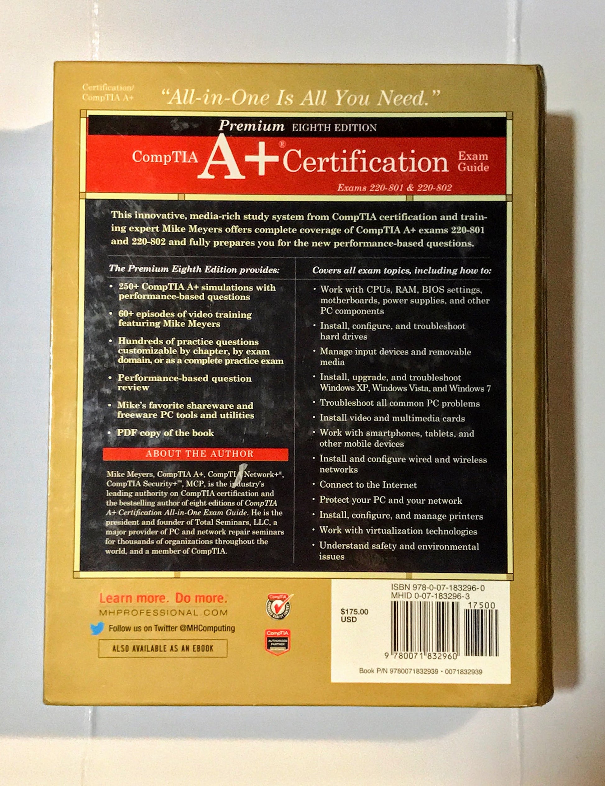 CompTIA A+ Certification All-in-One Exam Guide, Premium Eighth Edition (Exams 220-801 & 220-802)