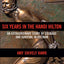 Six Years in the Hanoi Hilton: An Extraordinary Story of Courage and Survival in Vietnam