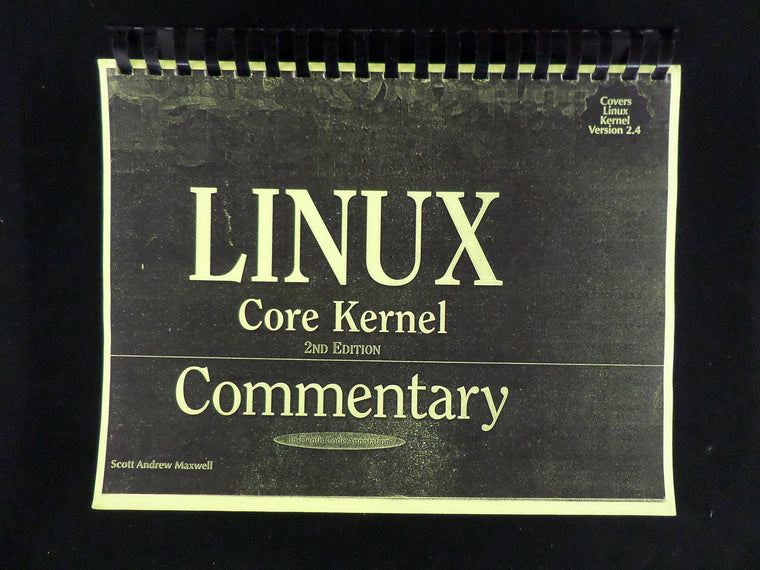 Linux Core Kernel Commentary, 2nd Edition