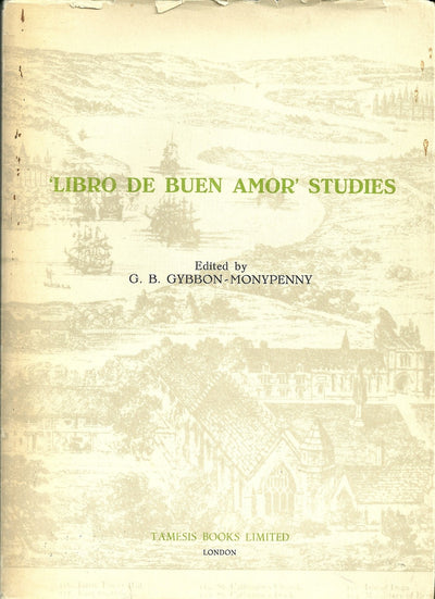 'Libro de Buen Amor' Studies (Coleccion Tamesis, Serie A, Monografias 12)