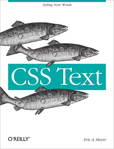CSS Text: Styling Your Words