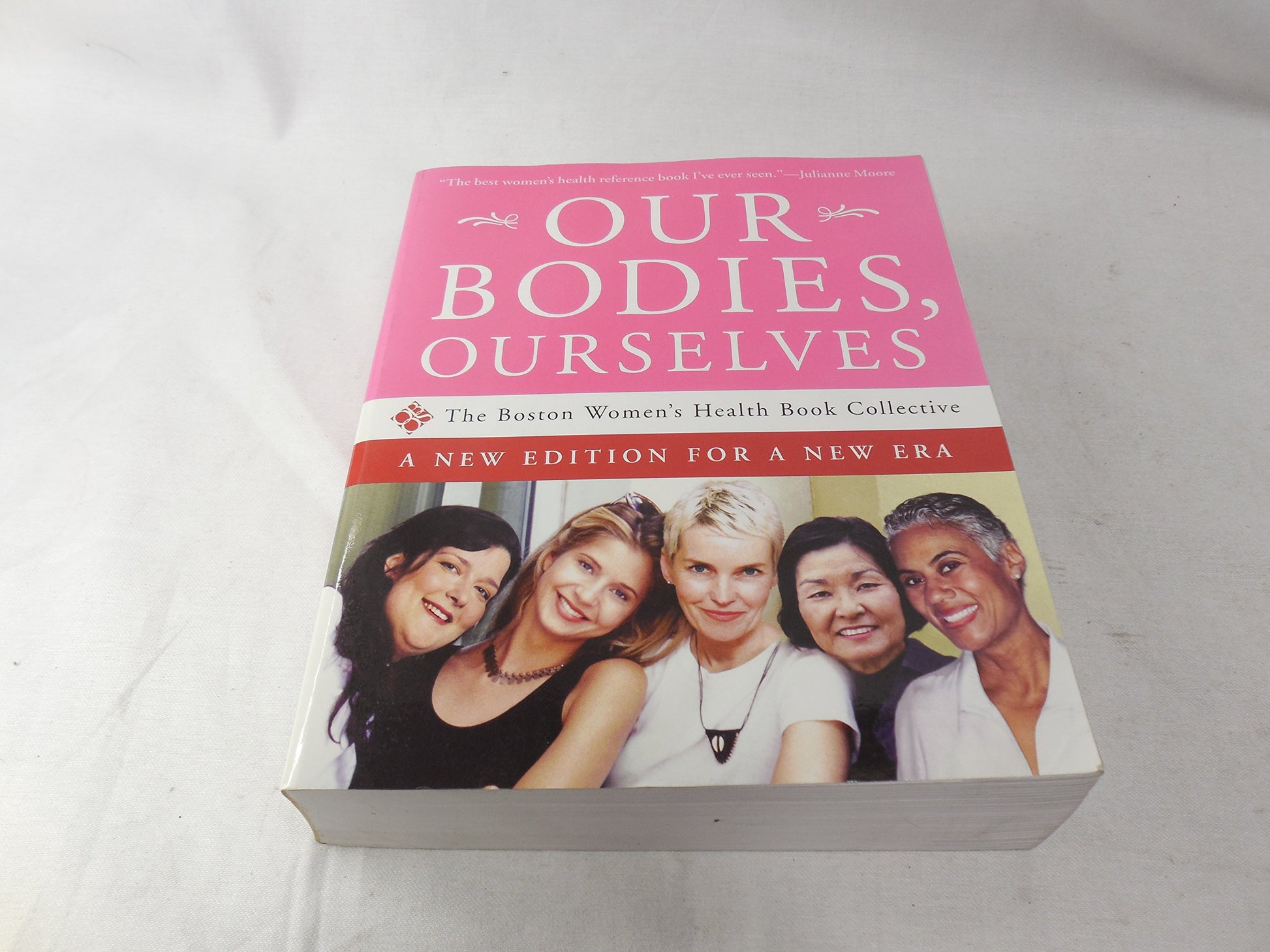 Our Bodies, Ourselves: A New Edition for a New Era