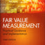Fair Value Measurement: Practical Guidance and Implementation (Wiley Corporate F&A)