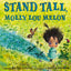 Stand Tall, Molly Lou Melon by Patty Lovell