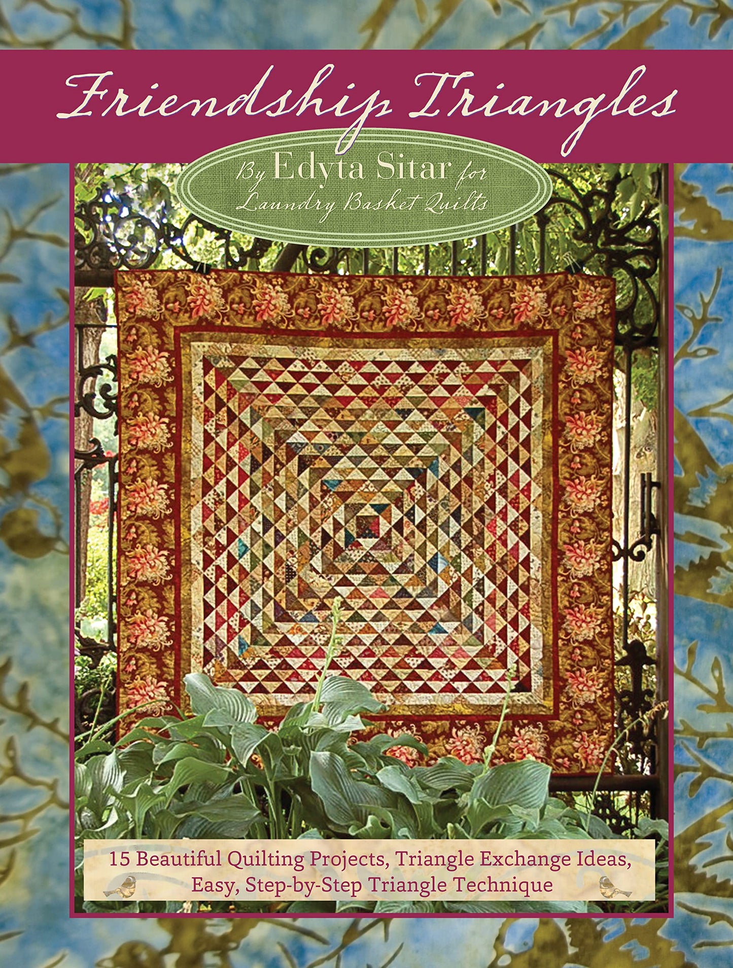 Friendship Triangles: 15 Beautiful Quilting Projects, Triang