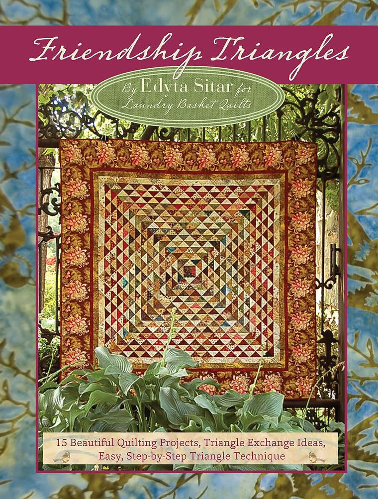 Friendship Triangles: 15 Beautiful Quilting Projects, Triang