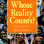 Whose Reality Counts?: Putting the first last