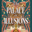 The Palace of Illusions