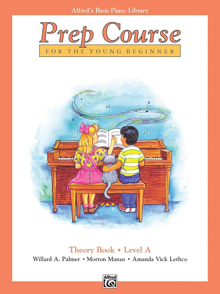 Alfred's Basic Piano Prep Course Theory, Bk A: For the Young Beginner (Alfred's Basic Piano Library, Bk A)