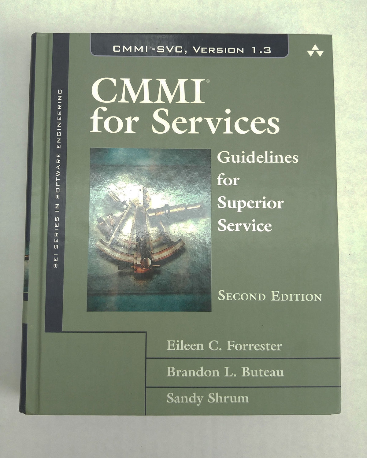 CMMI for Services: Guidelines for Superior Service (SEI Series in Software Engineering)