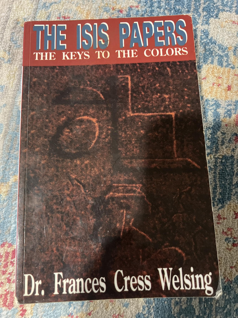 The Isis Papers: The Keys to the Colors