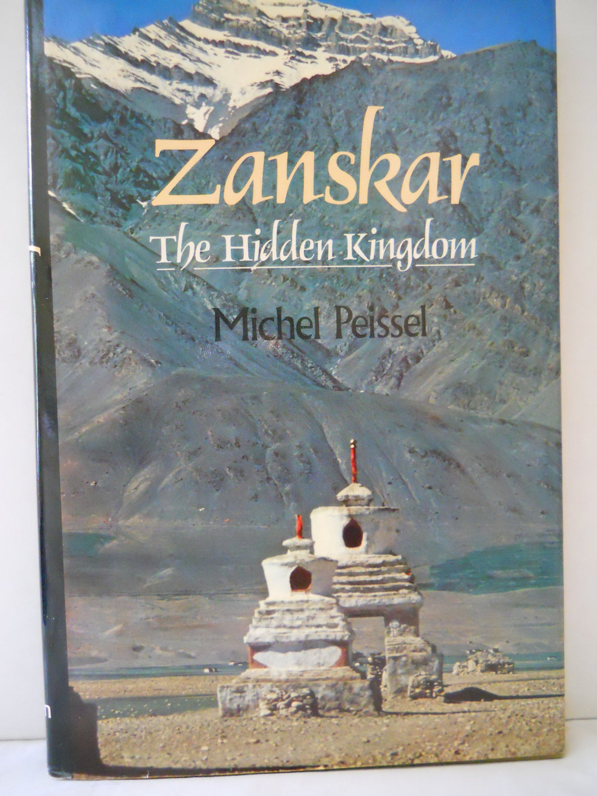 Zanskar: The Hidden Kingdom
