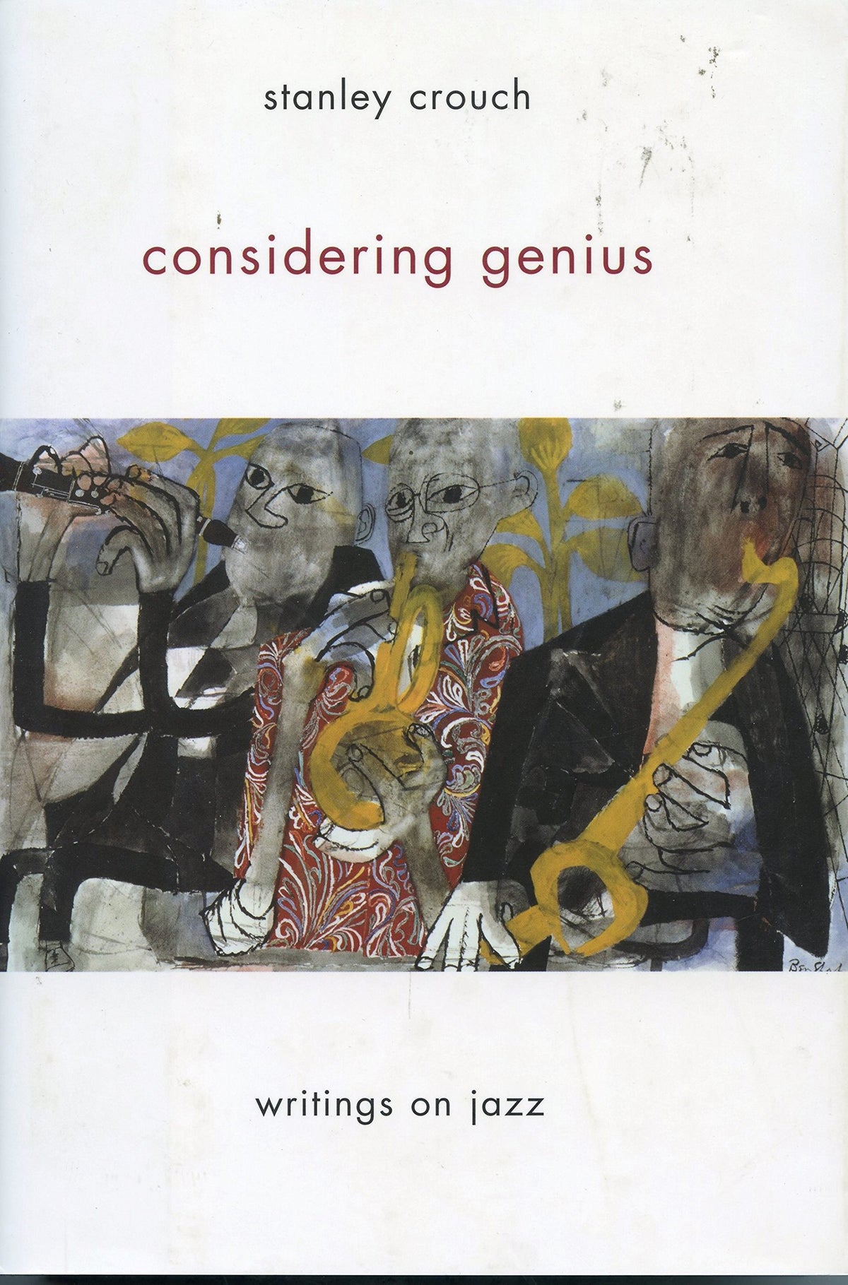Considering Genius: Writings on Jazz