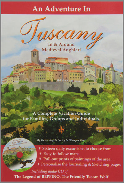 An Adventure In Tuscany: In & Around Medieval Anghiari
