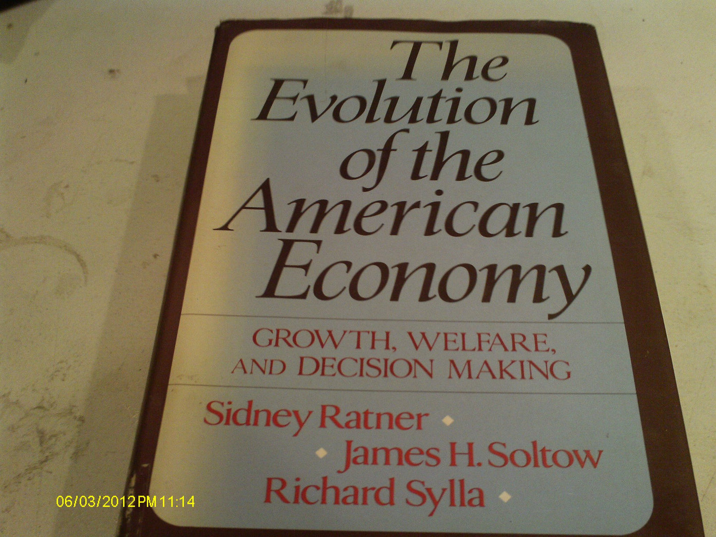 The Evolution of the American Economy: Growth, Welfare, and Decision Making