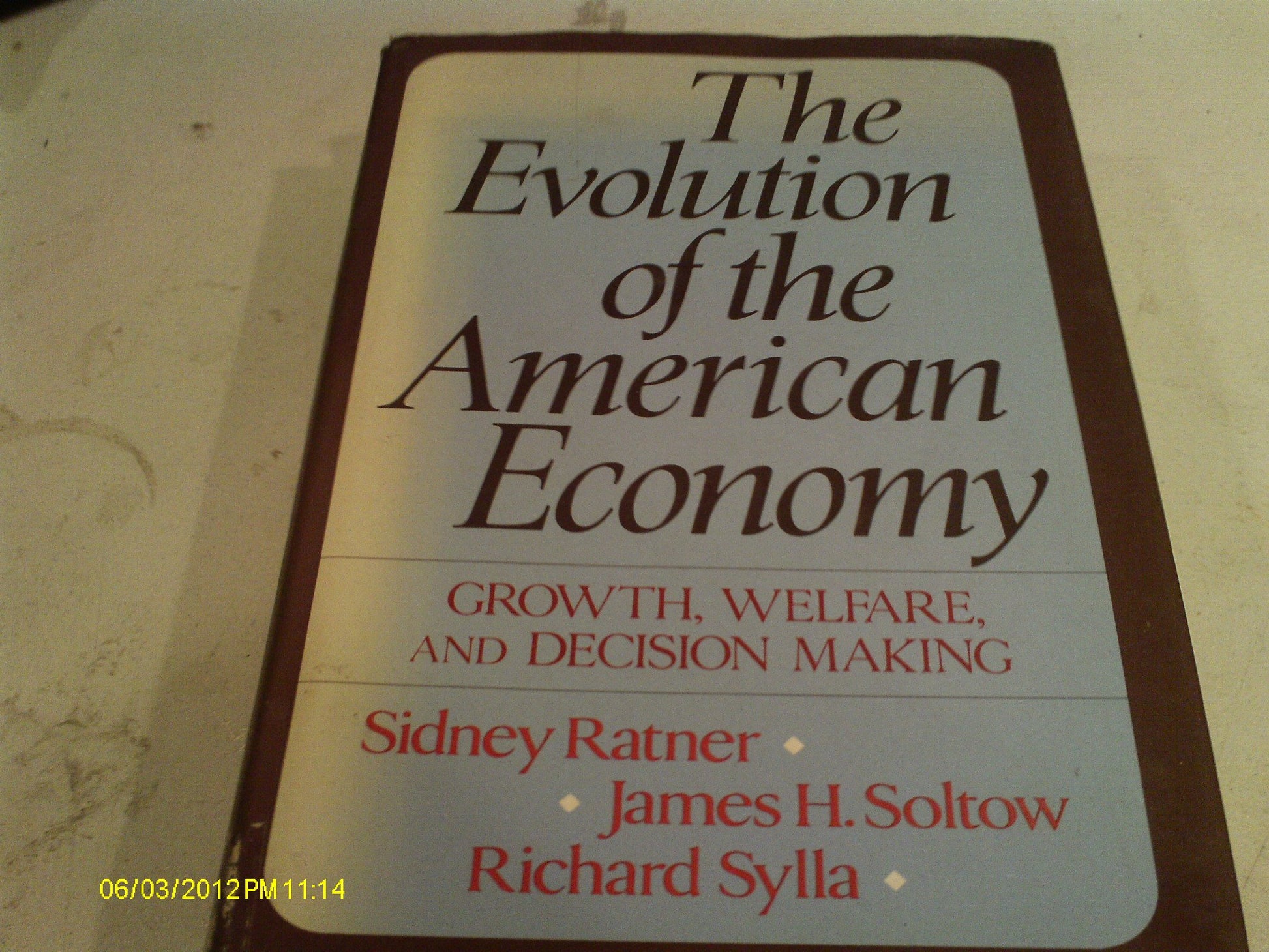 The Evolution of the American Economy: Growth, Welfare, and Decision Making