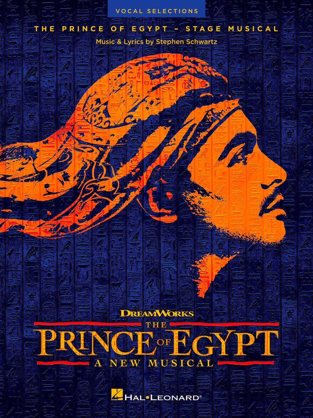 The Prince of Egypt - A New Musical  Vocal Selections Songbook for Voice and Piano  Broadway Vocal Sheet Music Book for Students Teachers and Performers  Singable Scenes for Auditions and Recitals