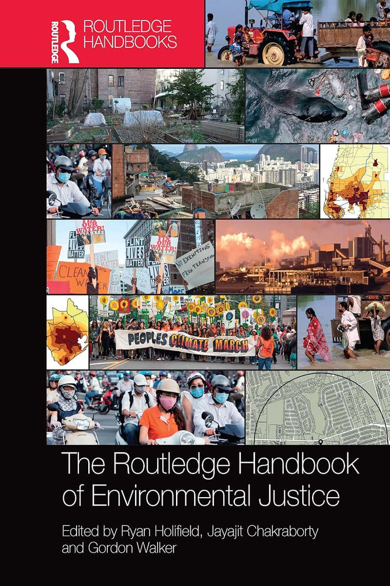 The Routledge Handbook of Environmental Justice (Routledge International Handbooks)