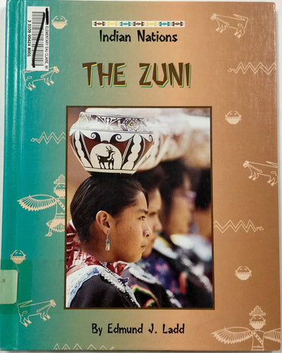 The Zuni (Indian Nations (Austin, Tex)