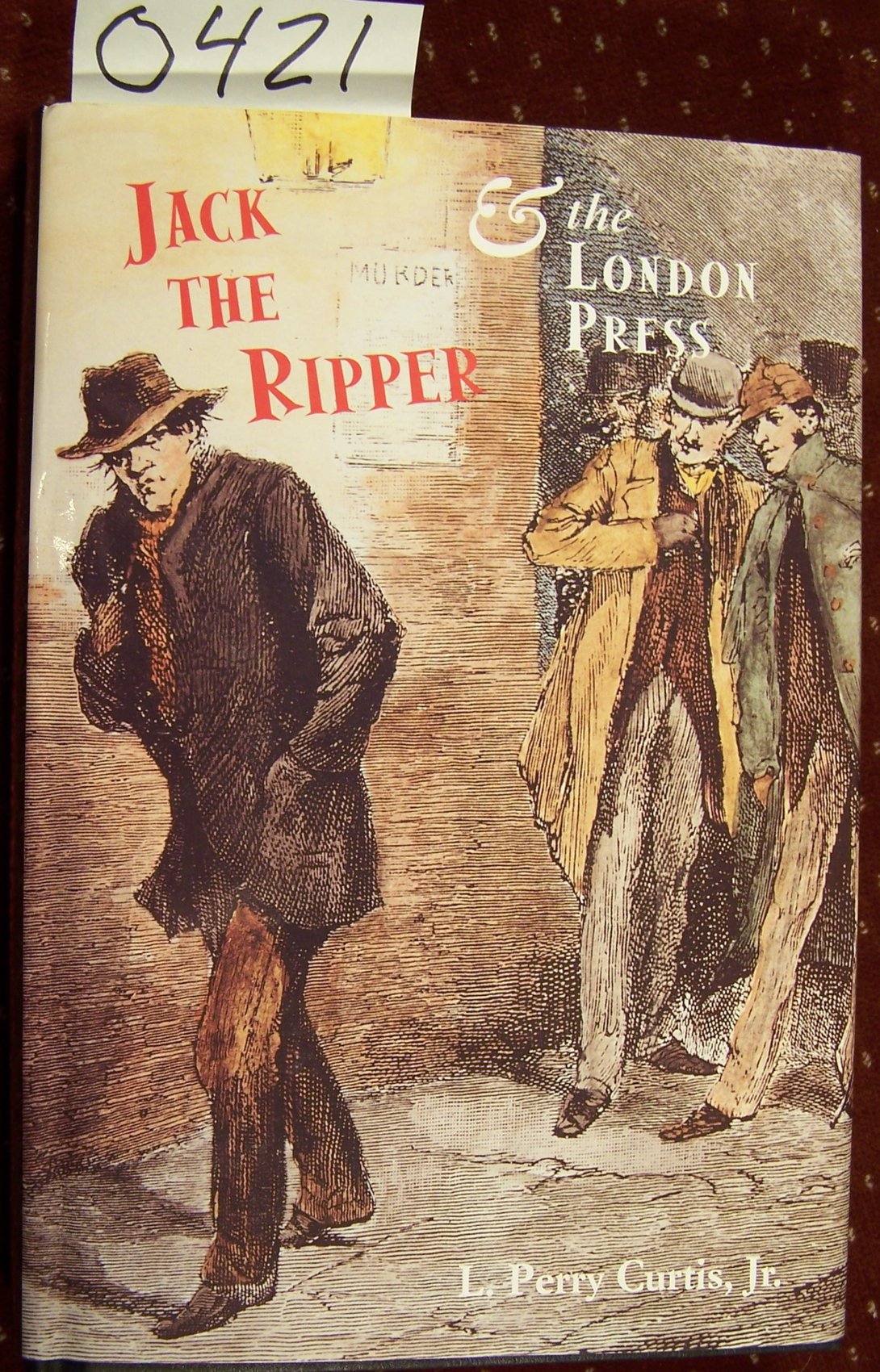 Jack the Ripper and the London Press