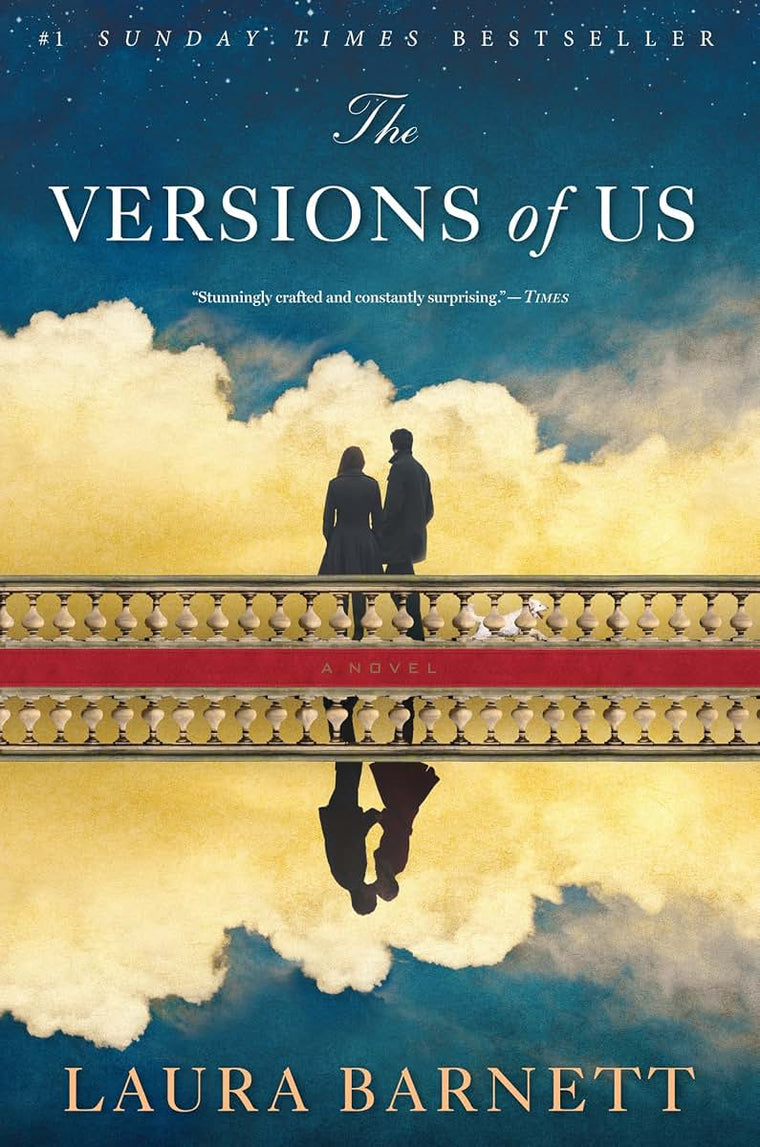 The Versions of Us by Barnett, Laura