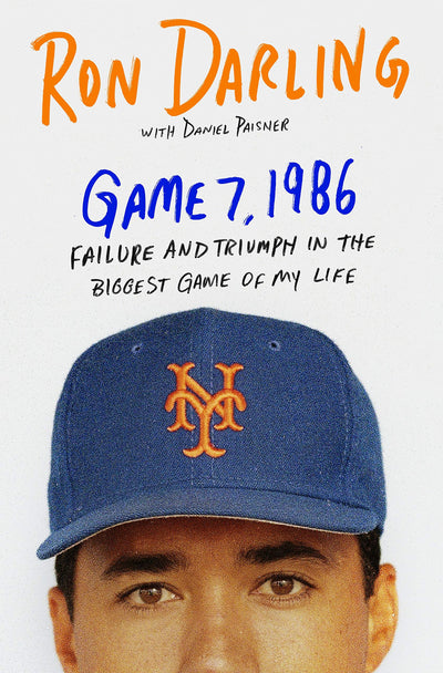 Game 7, 1986: Failure and Triumph in the Biggest Game of My Life
