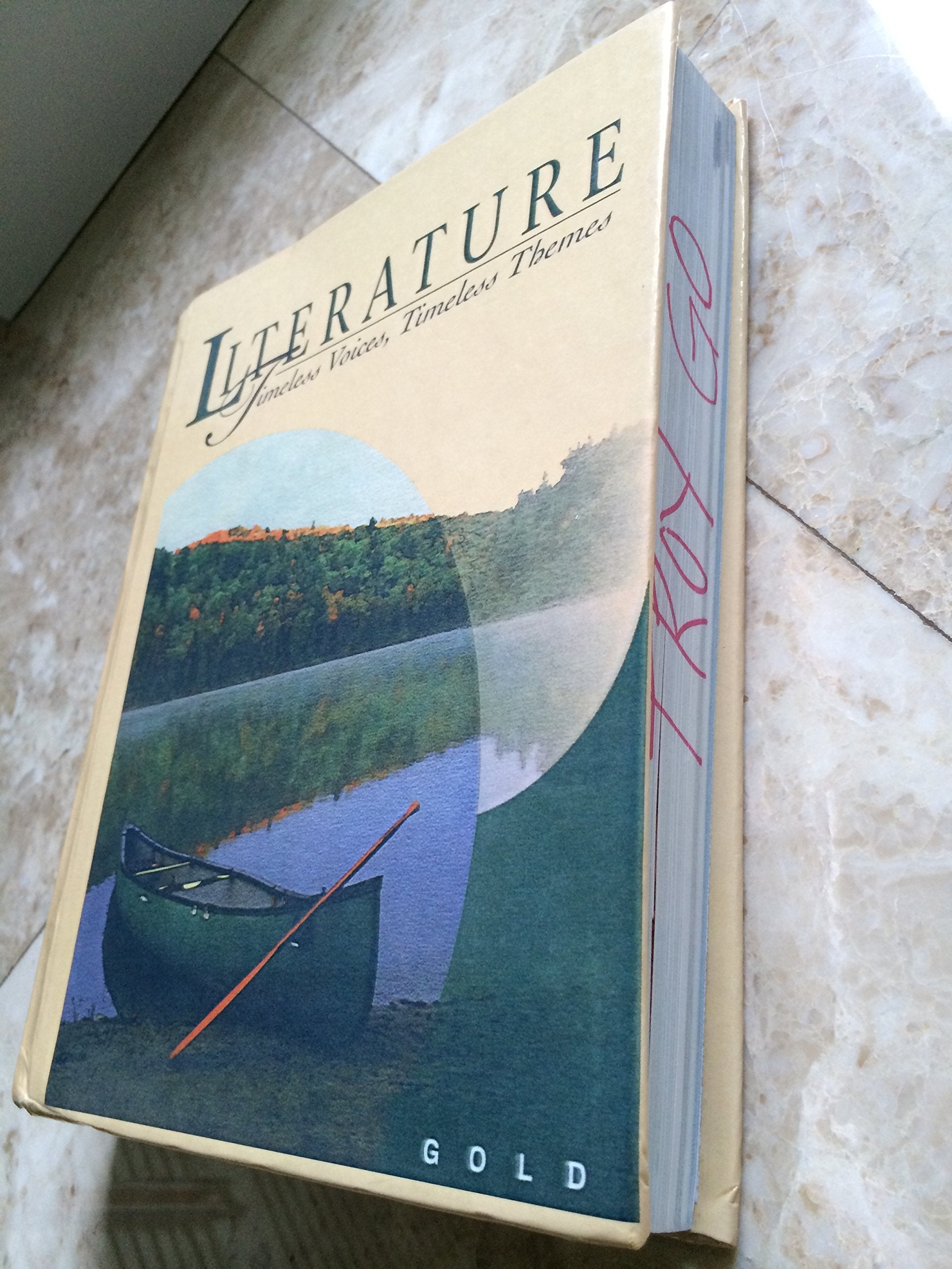 Prentice Hall Literature: Timeless Voices, Timeless Themes : Gold