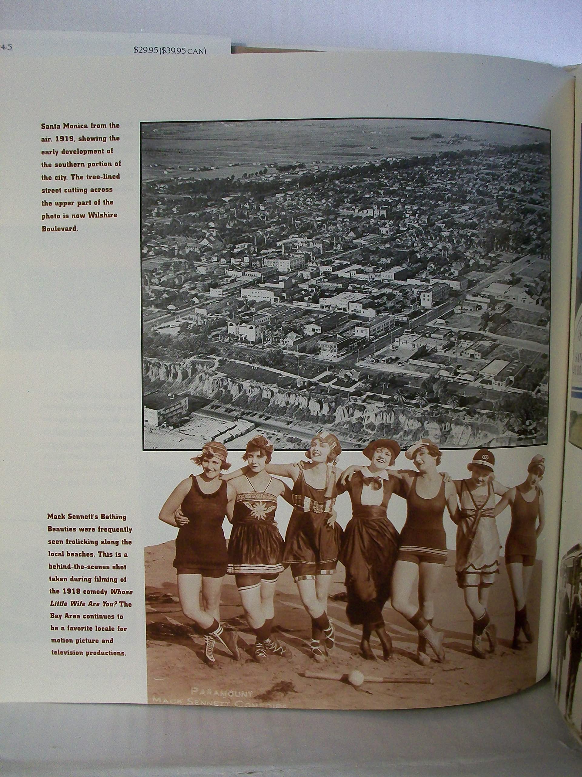 Santa Monica Bay: Paradise by the Sea : A Pictorial History of Santa Monica, Venice, Marina Del Rey, Ocean Park, Pacific Palisades, Topanga & Malibu