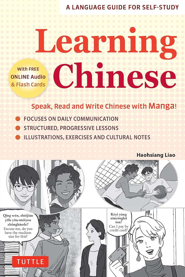 Learning Chinese: Speak, Read and Write Chinese with Manga! (Free Online Audio & Printable Flash Cards)