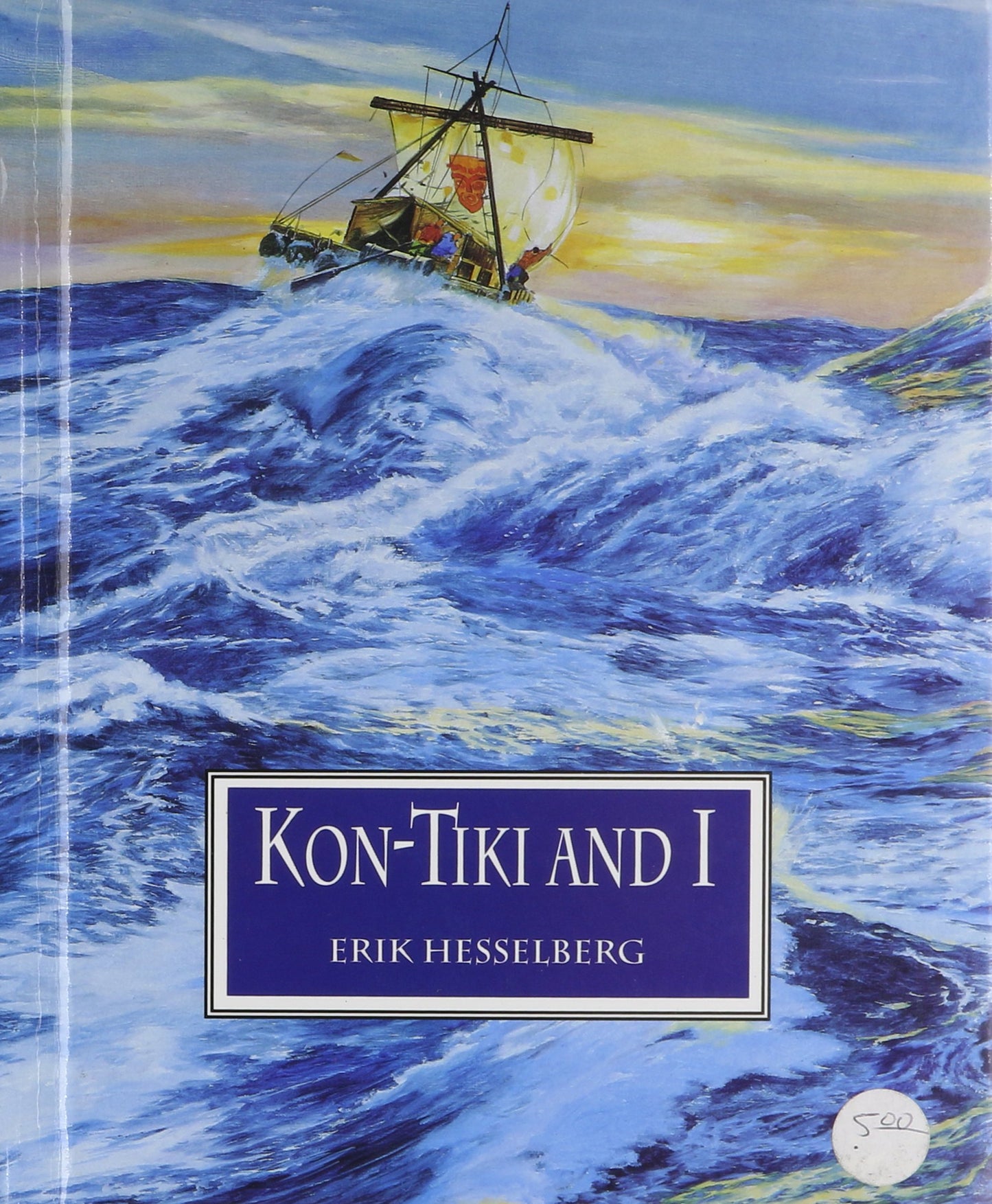 Kon-Tiki and I by Erik Hesselberg - New