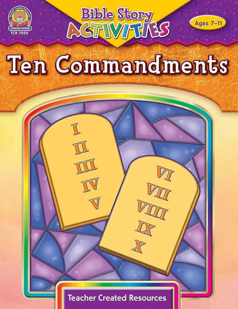 Bible Stories & Activities: Ten Commandments: Ten Commandments