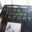 The Times Atlas of European History