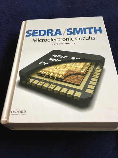 Microelectronic Circuits (The Oxford Series in Electrical and Computer Engineering) 7th edition