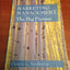 Marketing Management: The Big Picture
