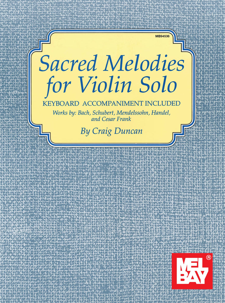 Sacred Melodies for Violin Solo