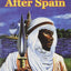 The Story of the Moors After Spain