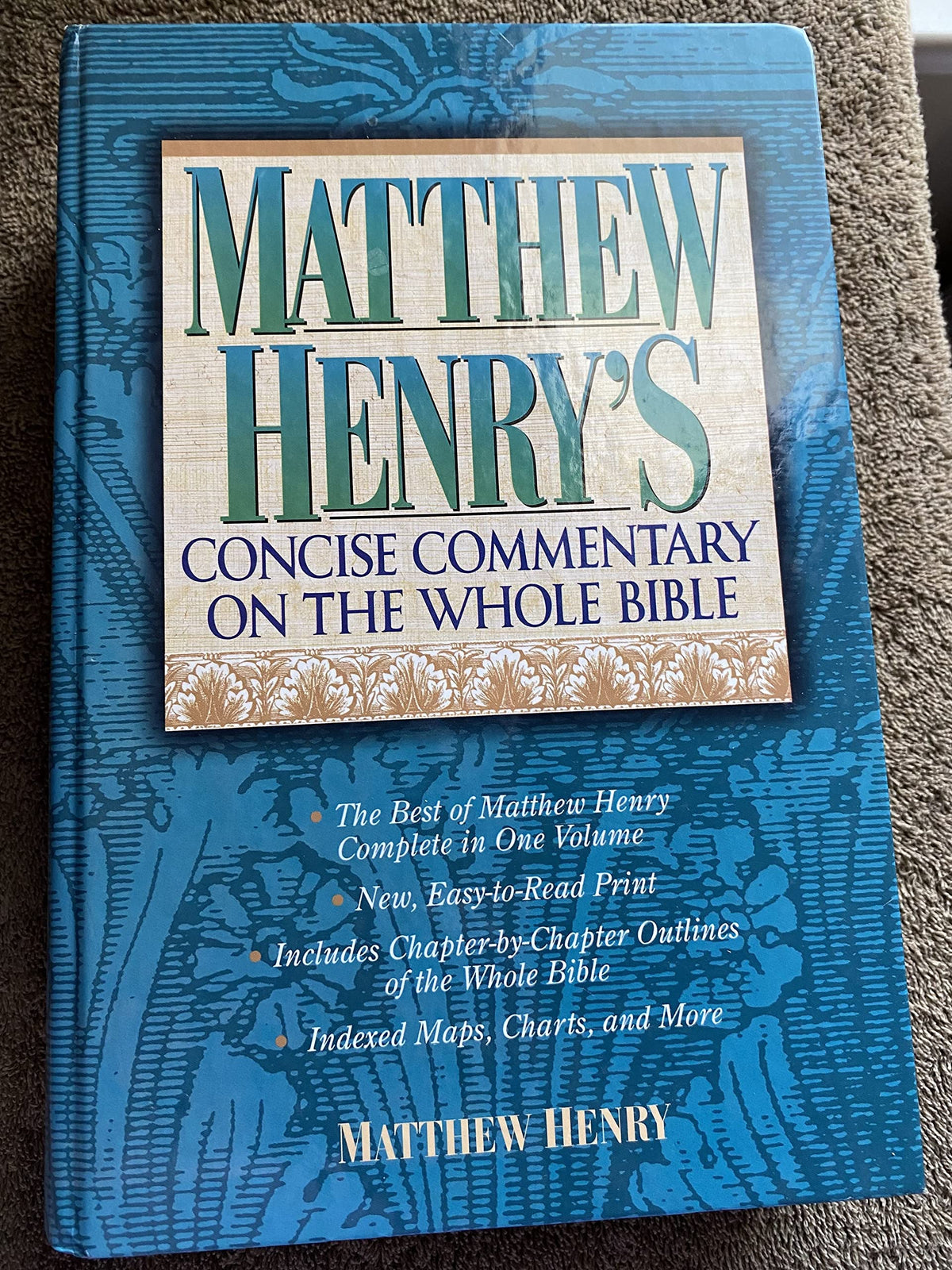 Matthew Henry's Commentary On The Whole Bible Super Value Edition