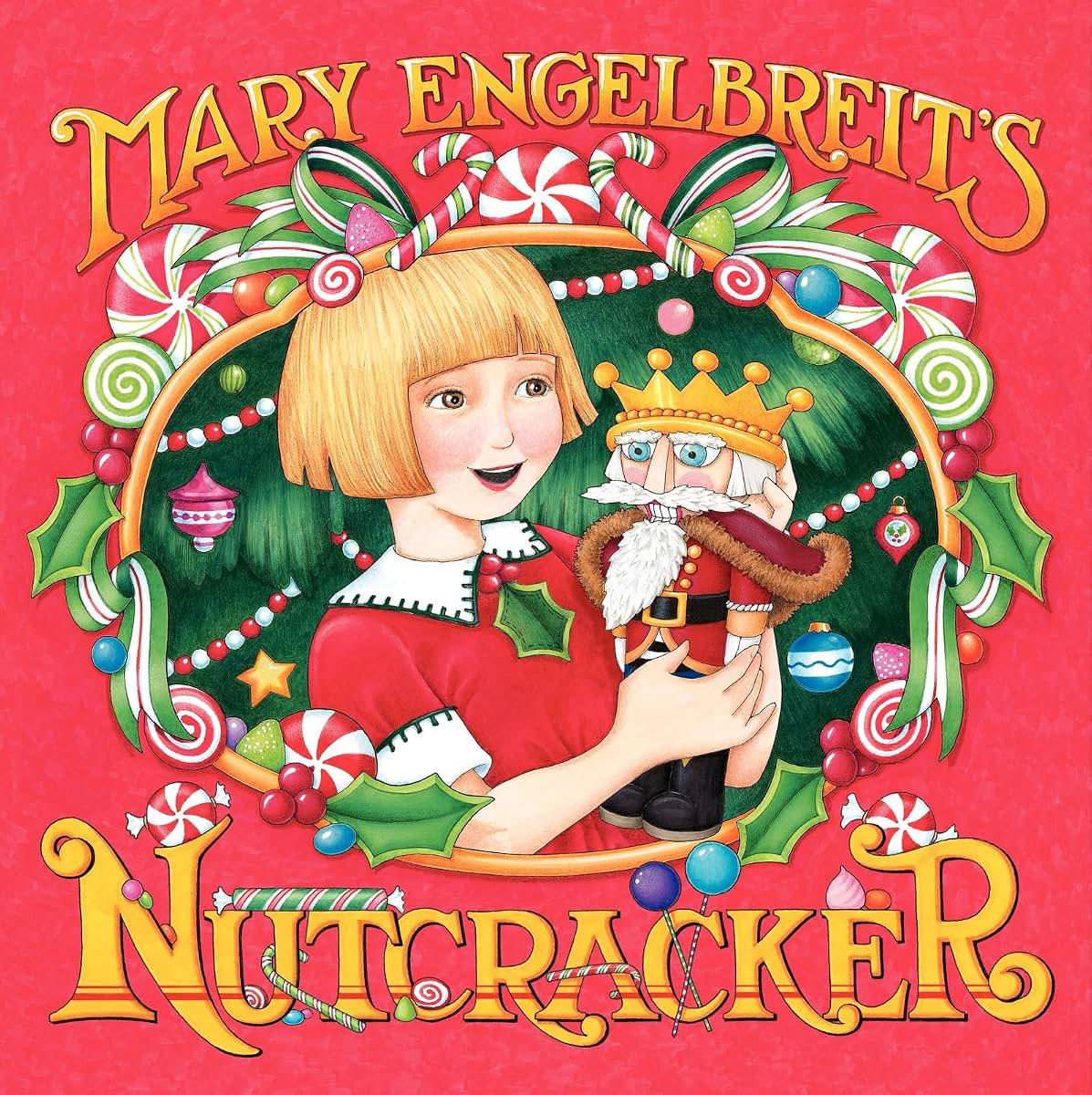Mary Engelbreit's Nutcracker: Great for Holiday and Christmas Reading or Gifting