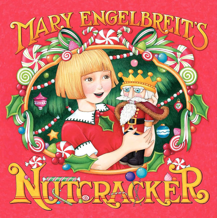Mary Engelbreit's Nutcracker: Great for Holiday and Christmas Reading or Gifting