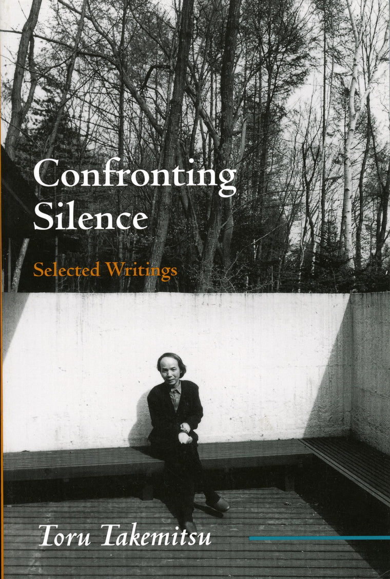 Confronting Silence: Selected Writings (Volume 1) (Fallen Leaf Monographs on Contemporary Composers, 1)