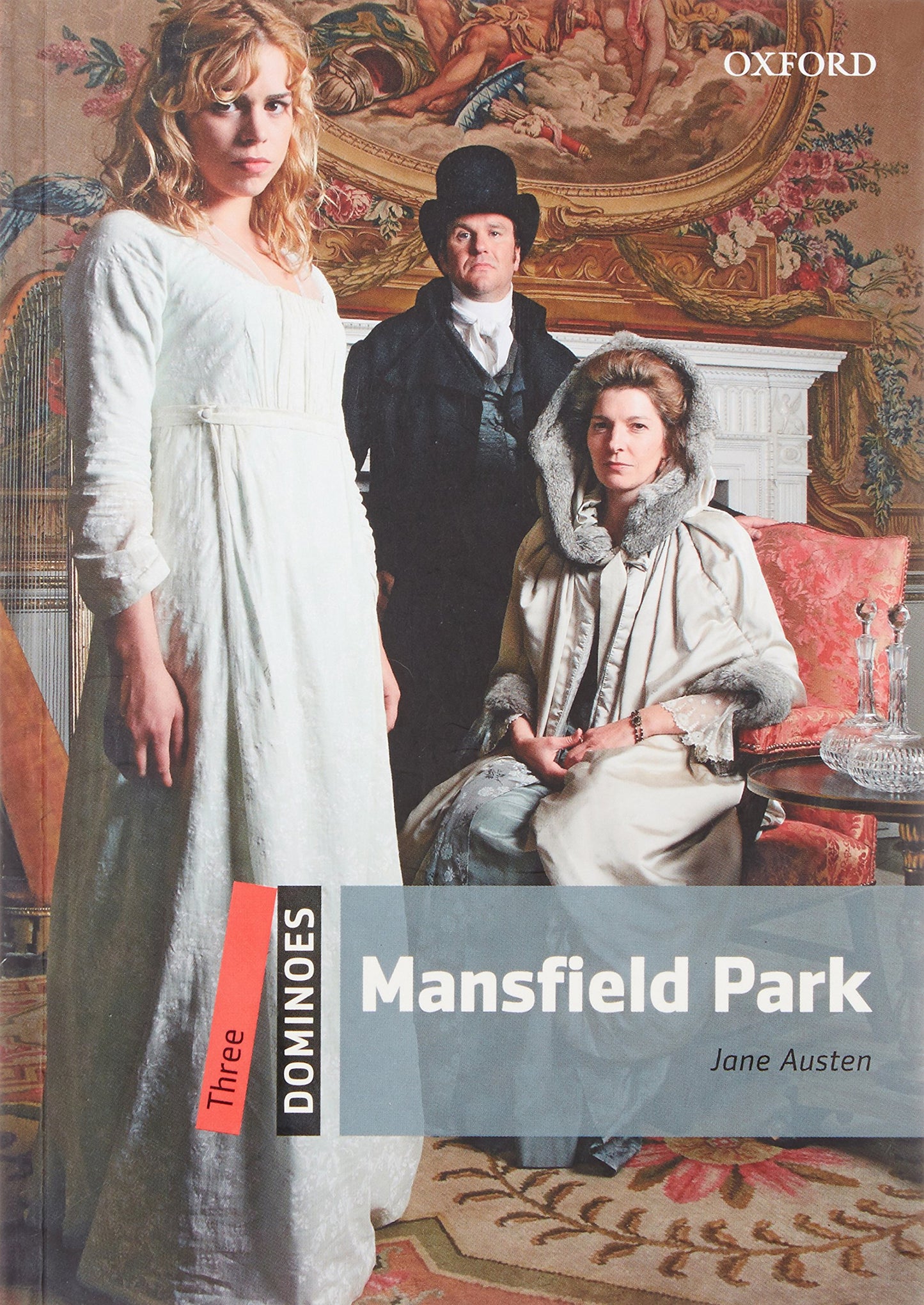 Dominoes: Level 3: 1,000-Word VocabularyMansfield Park